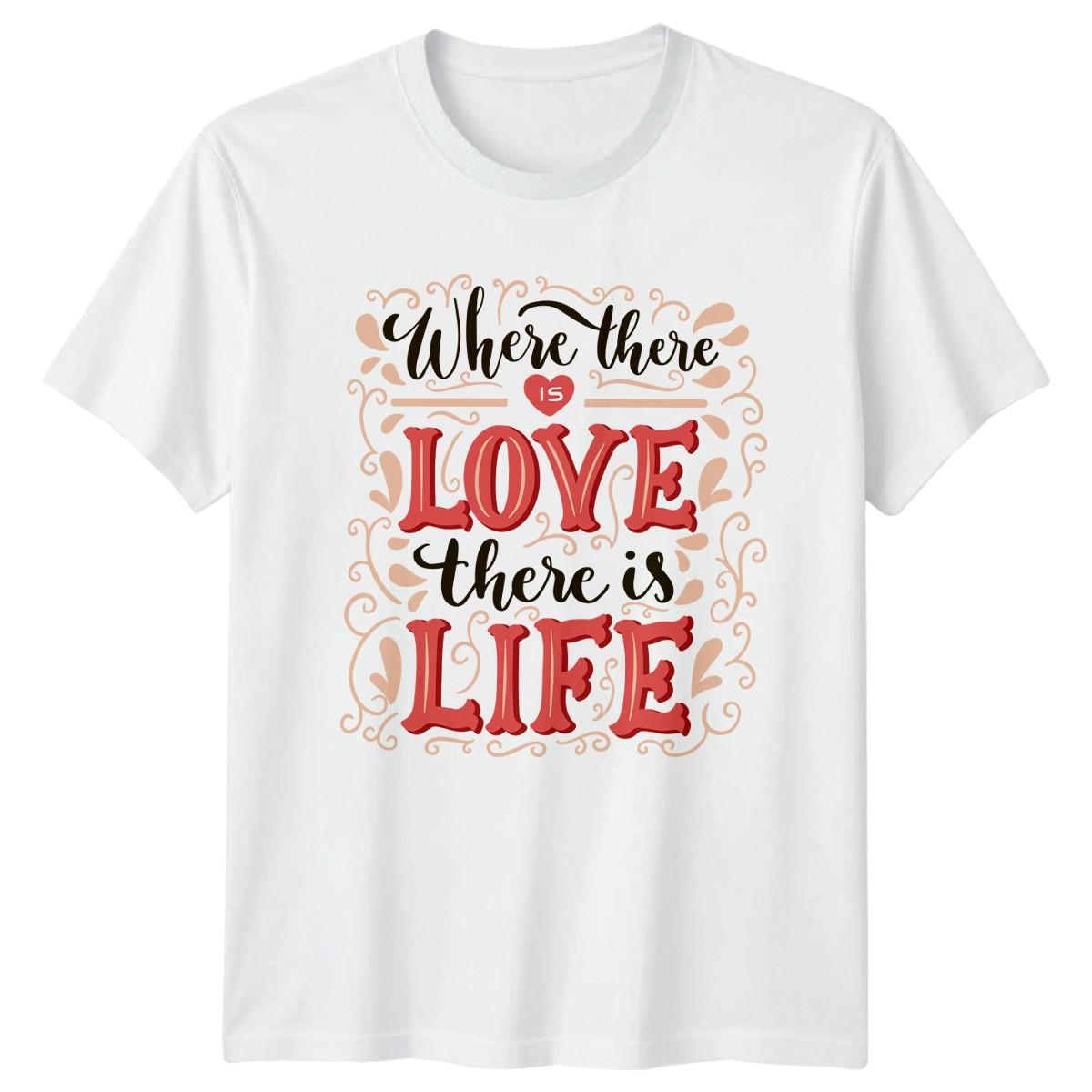 Where There Is Love There T-Shirt Calligraphy Art Relationship Valentines Day S