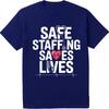 Travel Unisex O Neck Tshirt Vintage Safe Staffing Saves Lives Heart Stethoscope Ecg Basic For Unisex Tshirt Male Summer Teeshirt