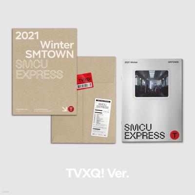 TVXQ! - 2021 Winter SMTOWN : SMCU EXPRESS (TVXQ!)
