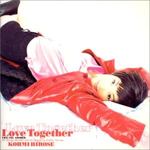 

CD KOUMI HIROSE - LOVE TOGETHER VICL725PROMO Victor 1995 Япония Японская Поп/Рок Б/У