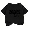 Dance Girl Letter Printed T Shirts Short Sleeve Y2k Kids Children's T-shirt Boys Girls Summer Spring Casual Top Tee Shirt
