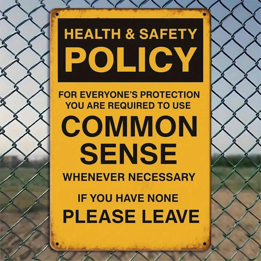 "Common Sense" humorous metal sign, 8x12 inch.