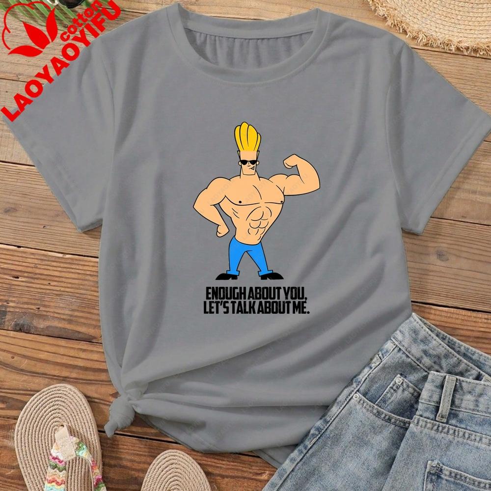 Johnny Bravo Gym Quote Funny Cartoon Fitness Trend ShortSleeved Unisexs And Unisexs Universal Shirt Pattern Pure Cotton TShirt