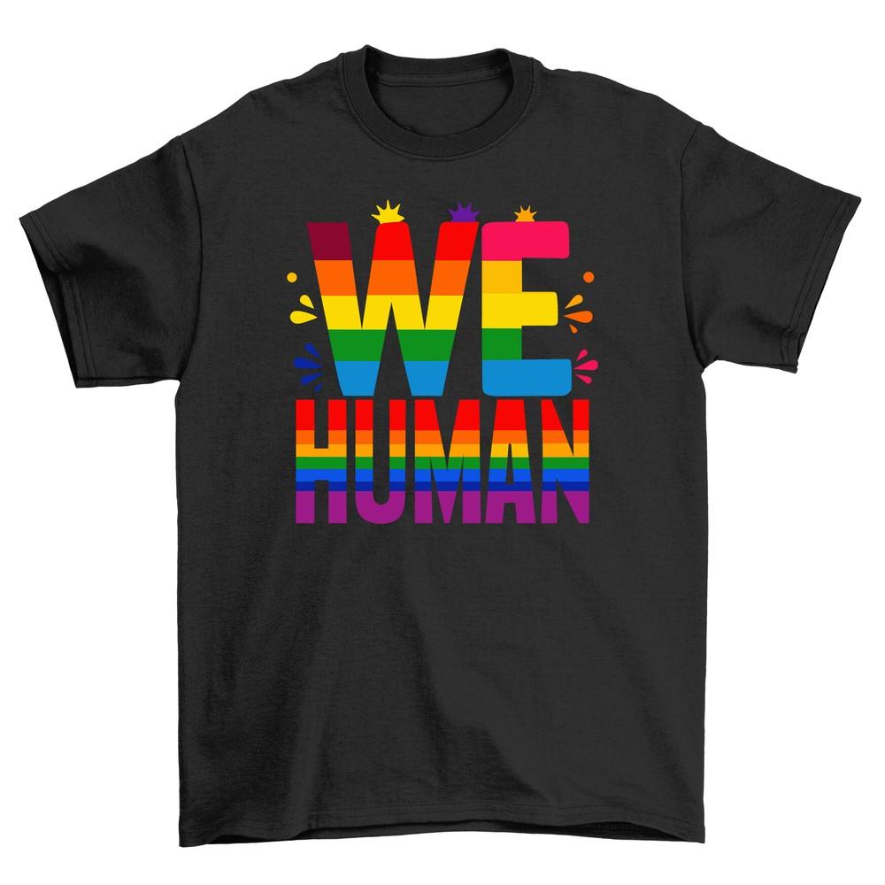 Pride_96 T-shirt - Funny Human Pride! 100% Cotton, Unisex Printed Design. Celebr