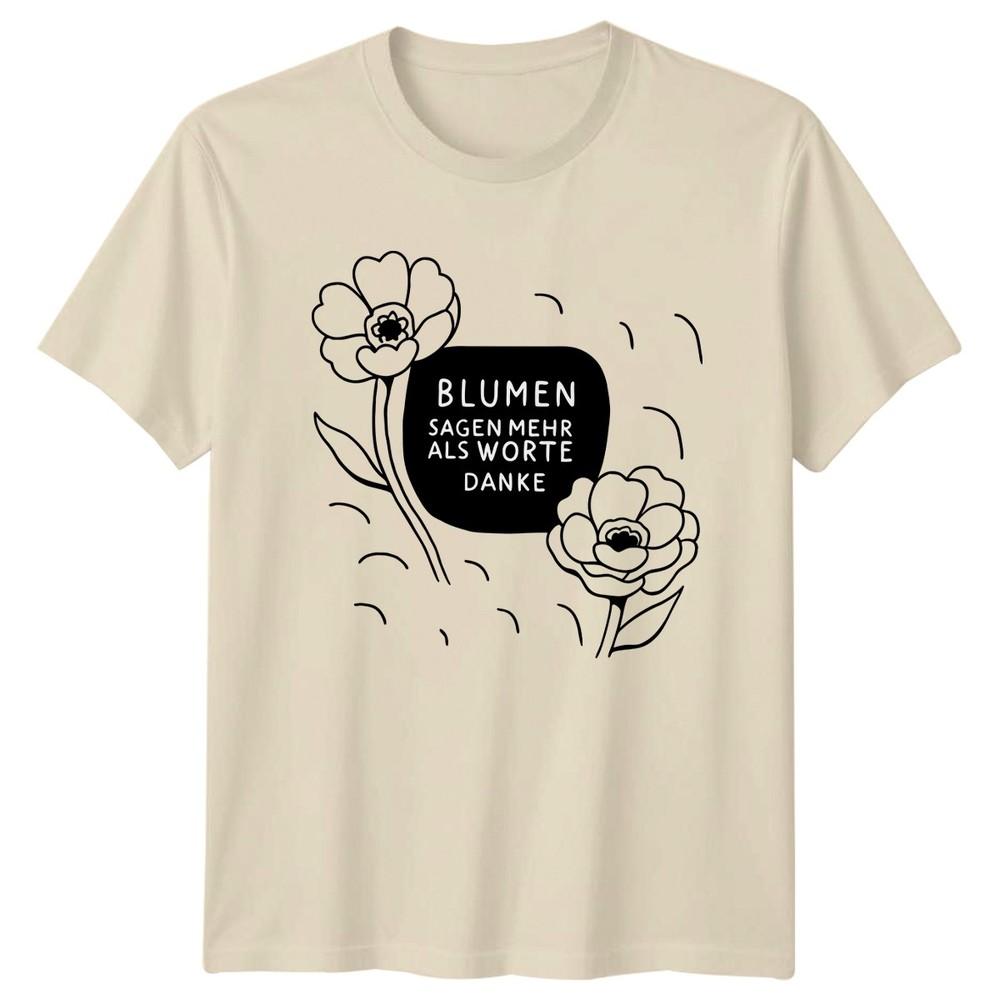 BluUnisex Sagen Mehr Als Worte Unisexs TShirt Appreciation Floral Gift For Her