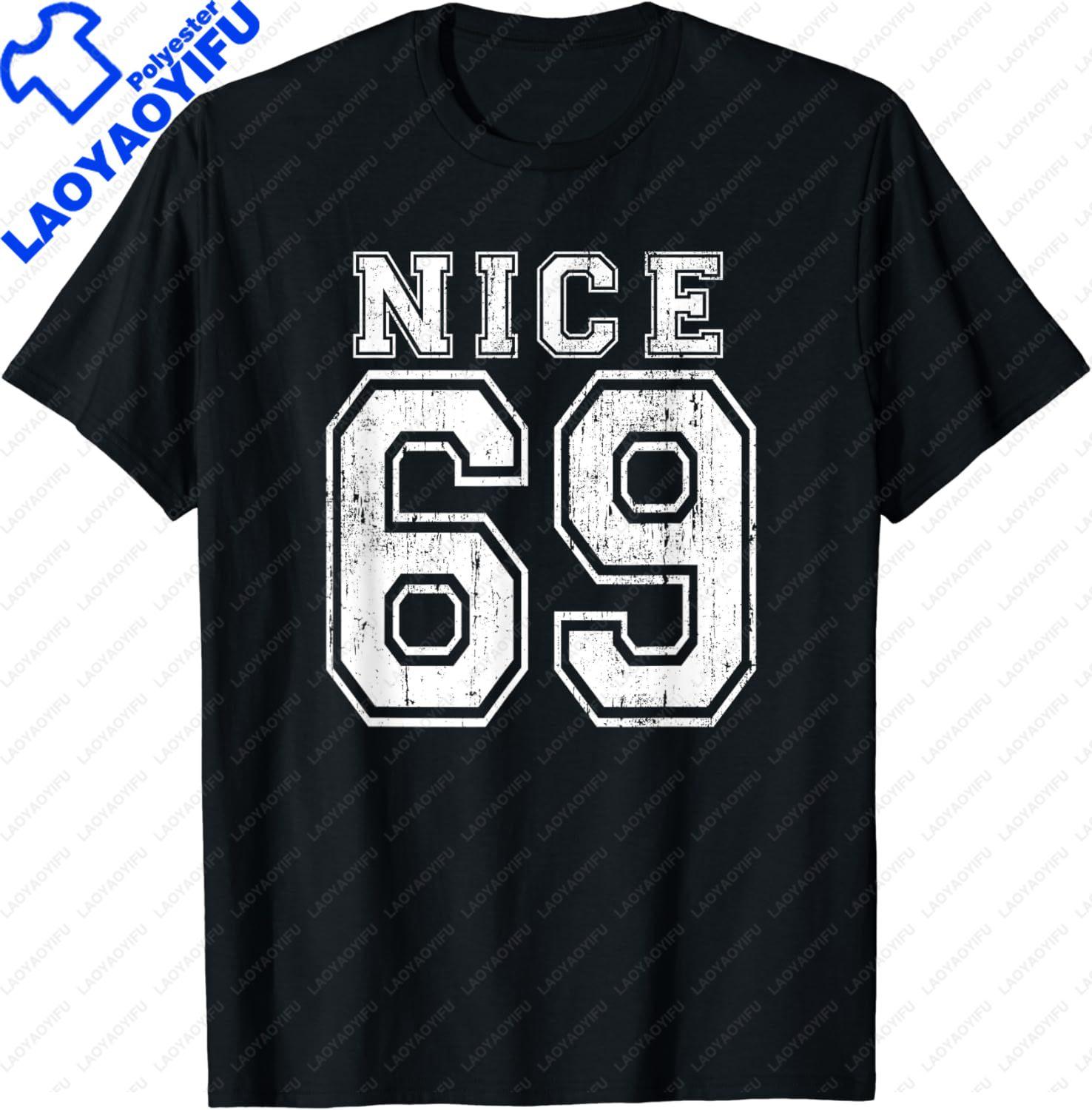 

Graphic Birthday Gift NICE 69 Meme Retro Vintage Jersey Number Style Graphic 100% Cotton T-Shirt Men Clothing Streetwear Graphic T Shirts XXXL