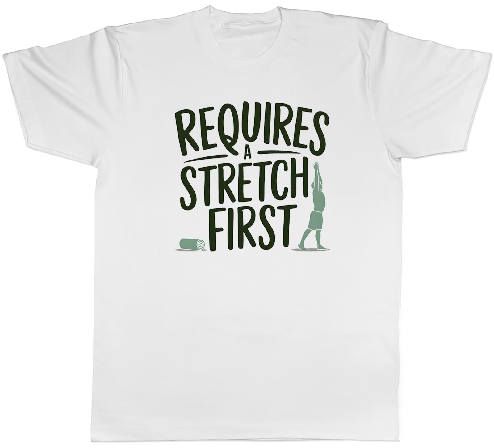 Require a Stretch First Funny Middle Aged Mens T-Shirt Tee Gift Top S