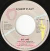 7-inch Plaat ROBERT PLANT Big Log 7998447 ATLANTIC 1983 Canada Rock Gebruikt