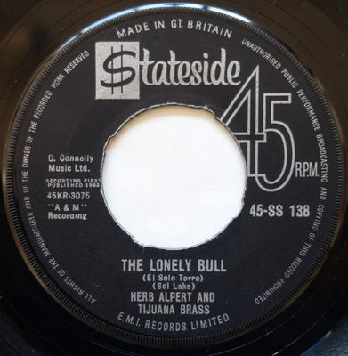 7inch Record HERB ALPERT & TIJUANA BRASS - Lonely Bull = El Solo Torro / Acapu 45SS138 Stateside 1962 UK Jazz Used