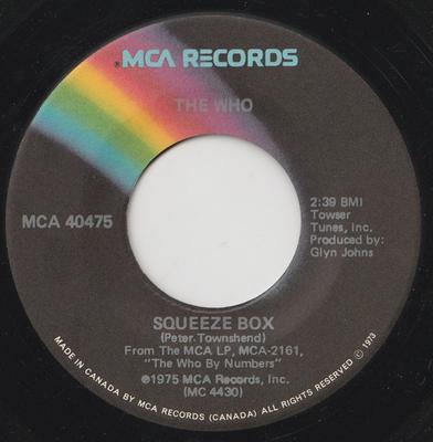 7inch Record WHO - Squeeze Box / Success Story MCA40475 MCA 1975 Canada Rock Used