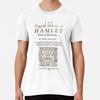 Shakespeare, Hamlet 1603 S To 5XL Made In the AU/USA T-Shirt