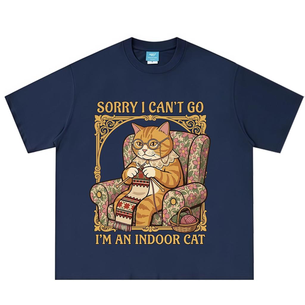 Sorry I Cant Go Im An Indoor Cat Funny Cat Printed Tshirt Unisex Unisex Aesthetic Trend T Shirts Summer Casual Cotton Tshirts