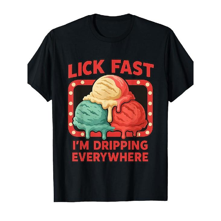 Men'S Funny Ice Cream Graphic T-Shirt - "Lick Fast I'm Dripping Everywhere" Retro Vintage Short Sleeve Tee with Melting Ice Cream Cone Design, Loose