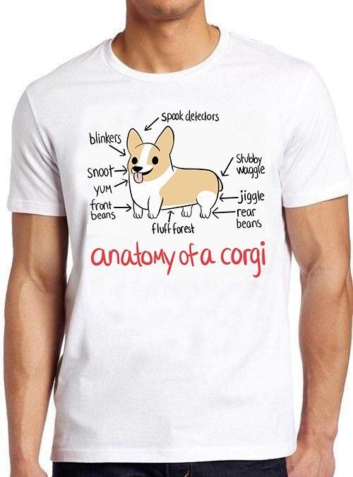 Anatomy Of A Corgi Meme Gift Dog Puppy Funny Gamer Movie Gift Tee T Shirt M966 XL