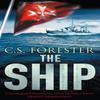 The Ship by C.S. Forester Paperback Book 9780241955482