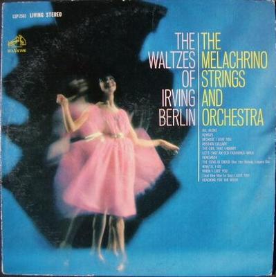 Płyta LP MELACHRINO STRINGS & ORCHESTRA - Walce Irvinga Berlina LSP2561 RCA Victor 1962 US Klasyczna Używana