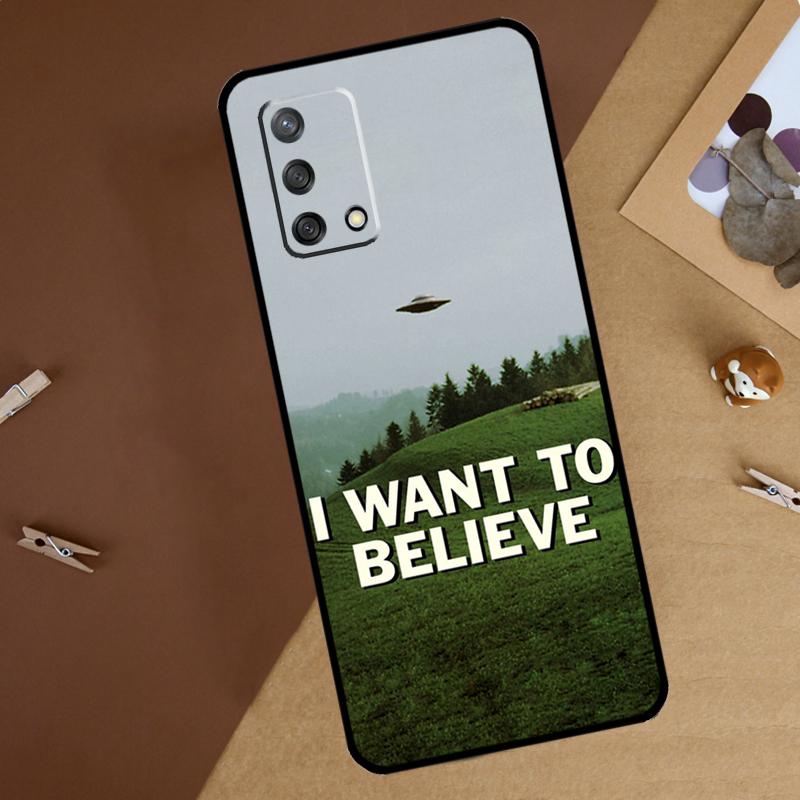 

I want to believe For Oppo A16 A76 A96 A40 A60 A80 A74 A94 A54 A18 A38 A58 A78 A98 A15 A57S A17 A77 Phone Case OPPO A17