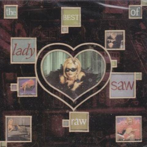 

CD LADY SAW - Raw: The Best Of Lady Saw VPCD1516 VP 1998 US Reggae, Ska & Dub Used
