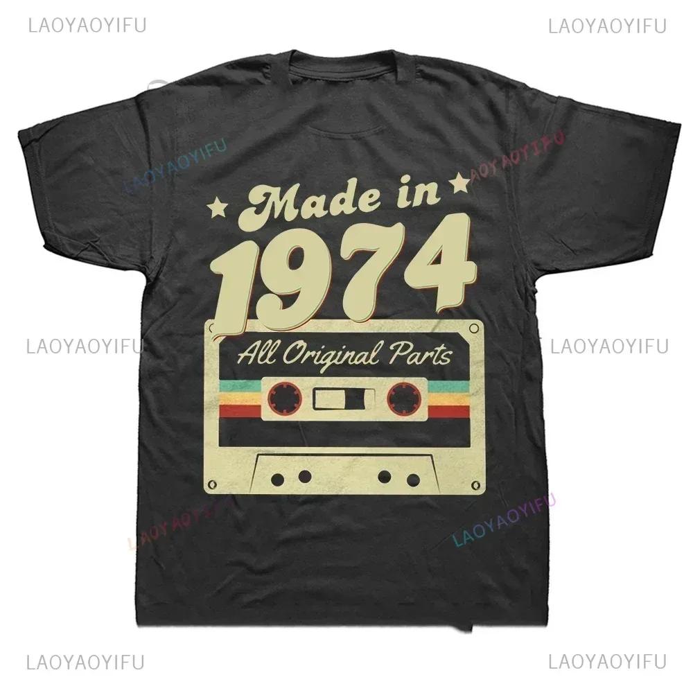 Quote Graphic 50 Years Old Vintage 1974 50th Birthday Men Women T-Shirt Casual Fashion Loose Harajuku Tshirt Hip Hop Summer Tees