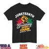 Juneteenth Breaking Every Chain Since 1865 Women Men T-Shirt