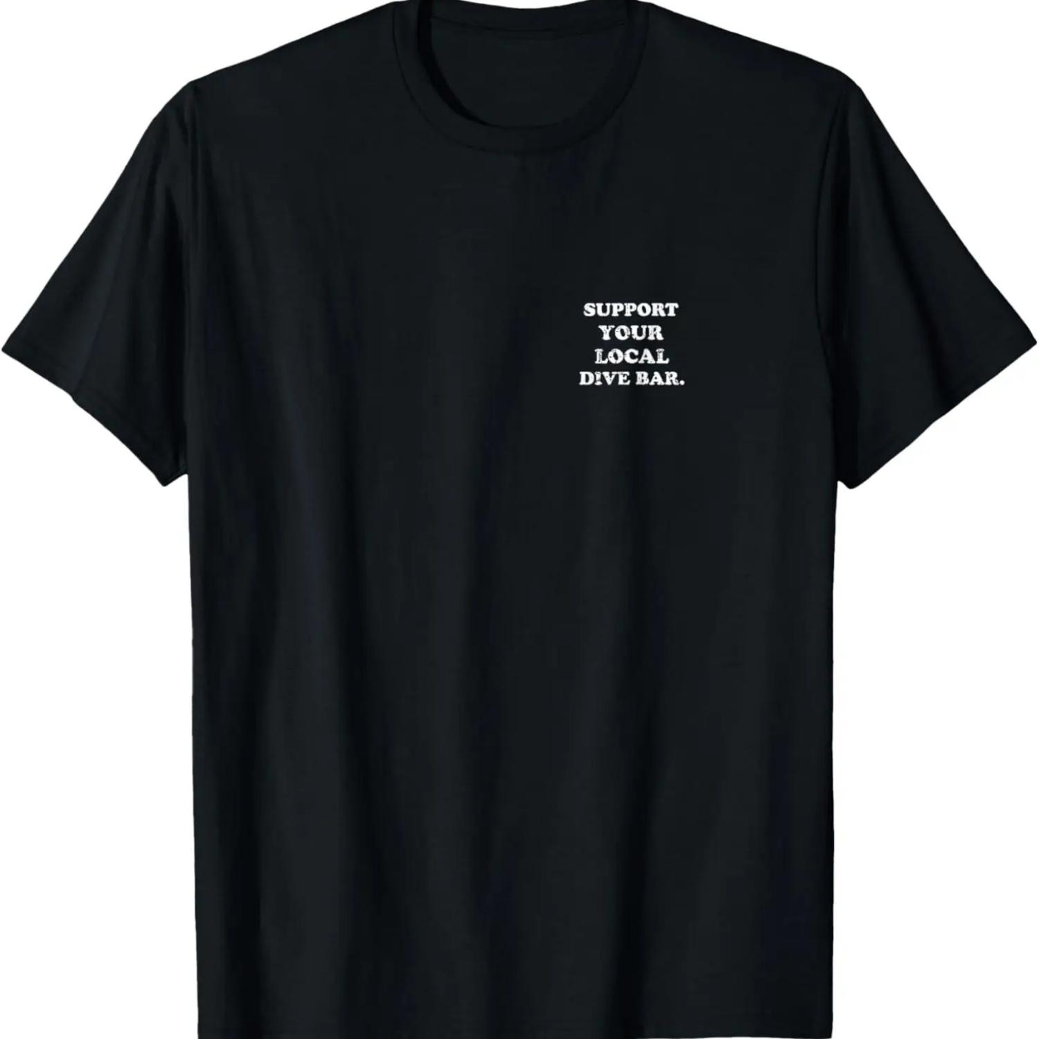 Support Your Local Dive Bar Tee Local Bartender Pocket Tee T-Shirt S чёрный