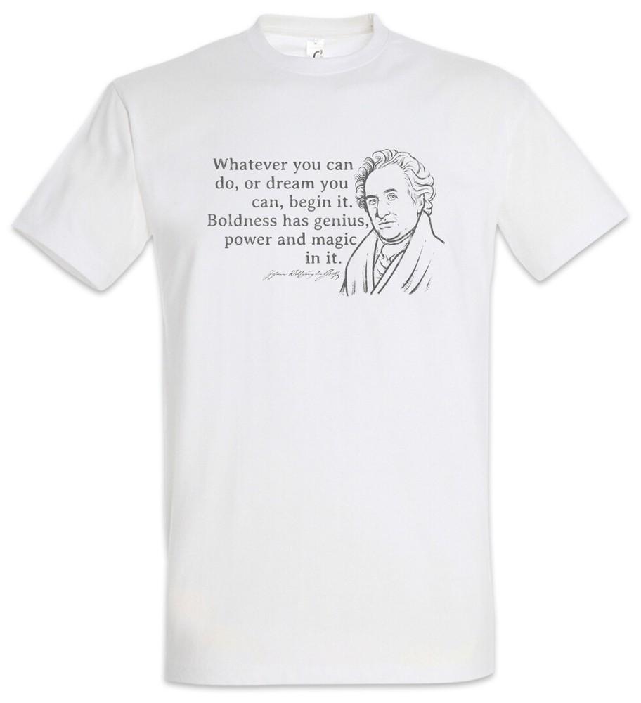 

Goethe Whatever You Can Do Men s T-Shirt Johann Wolfgang Von Faust Romantik 4XL