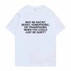 Warum rassistisch sein Frank T-Shirt Herren Blond Hip Hop Trend Anime Sommer Persönlichkeit Harajuku Lässig Übergroß TOPS