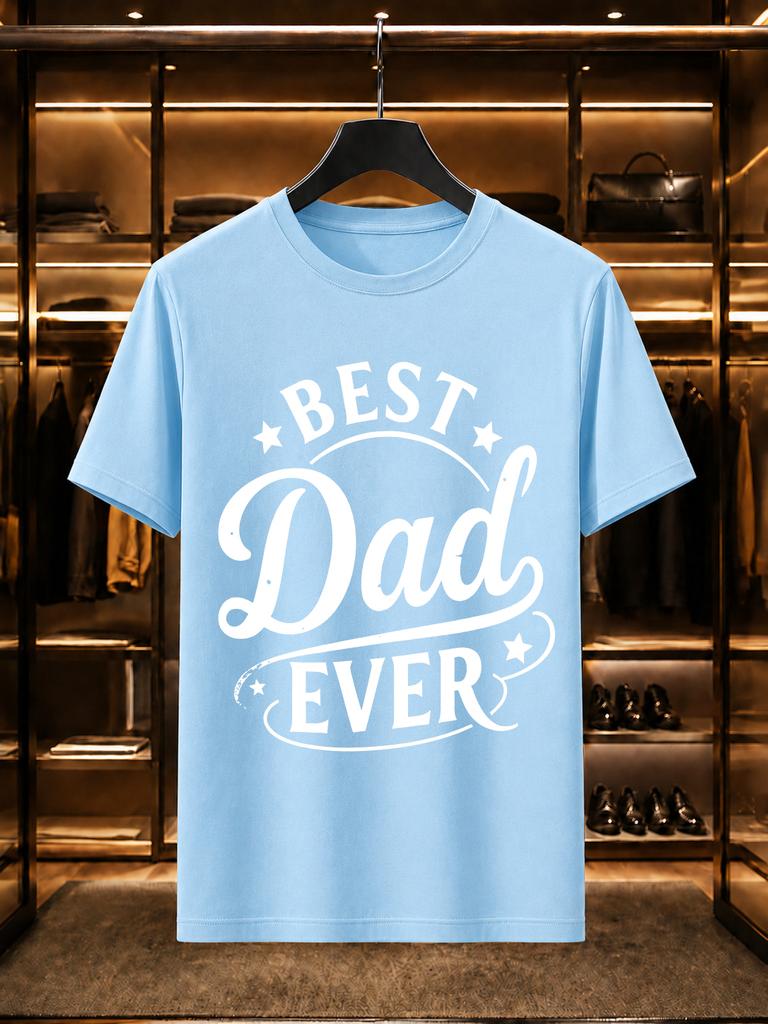 2026 New Arrival 100 Cotton Tshirt Printed Best Dad Ever Crew Neck Unisex Casual Short Sleeve Tee