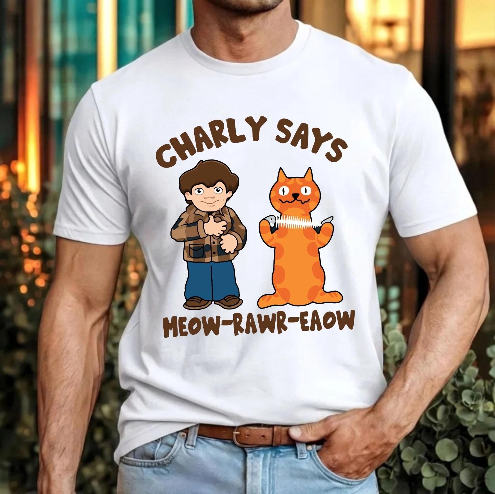 Charly Says Meow-Rawr-Eaow T-T-Shirt Retro British Cat Quote Funny Nostalgic Top M