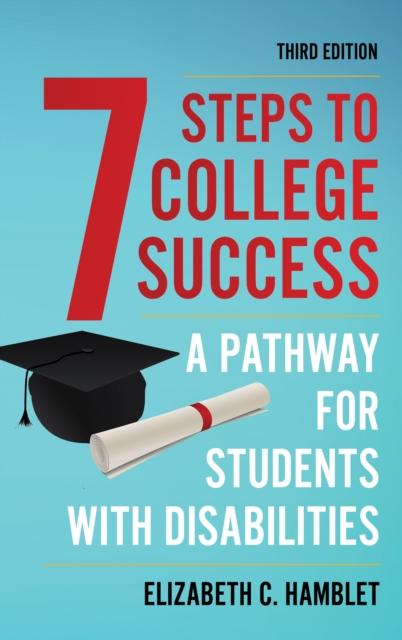 Kniha Seven Steps To College Success : A Pathway for Students with Disabilities