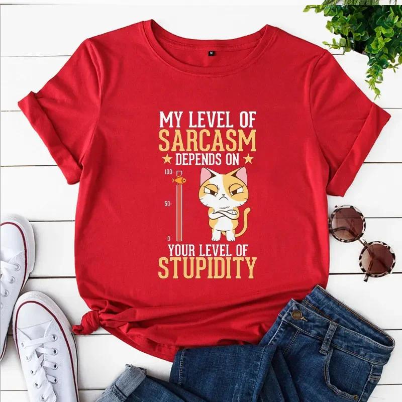 My Level of Sarcasm Depends on Your Level of Stupidity Print Unisex Tshirts Cat Tops T Shirt Harajuku T Shirt for Unisex Clothing