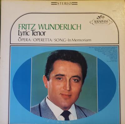 LP Schallplatte FRITZ WUNDERLICH - Lyrischer Tenor (Oper / Operette / Son 60043 SERAPHIM US Klassisch Gebraucht