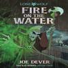 Fire On the Water Junior Edition by Joe Dever Paperback Book 9781915586346