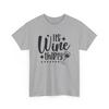 Pure Comedy T-Shirt - 100% Fun Tee Its Wine Thirty Shirt