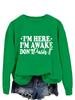 Sudadera con capucha casual de manga larga para mujer europea y americana: """Estoy Aquí, Estoy Despierto" - Suéter Versátil y Cómodo, Estilo Nuevo."""