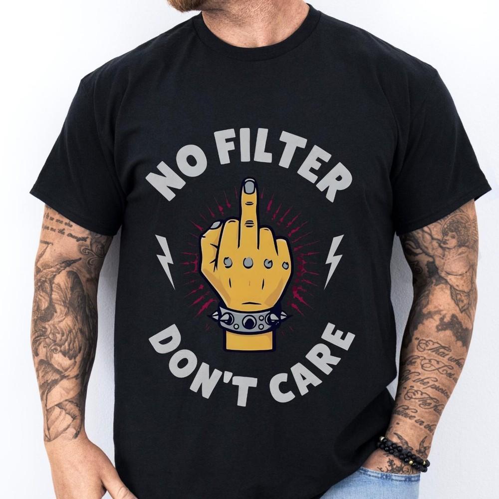 26 T-shirt,No Filter Don&039;t Care Unisex Heavy Cotton Tee, Casual Graphic Shirt, Unisex T-Shirt XXL