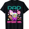 Dad Of The Birthday Gifts Girl Candyland Candy Birthday T-Shirt