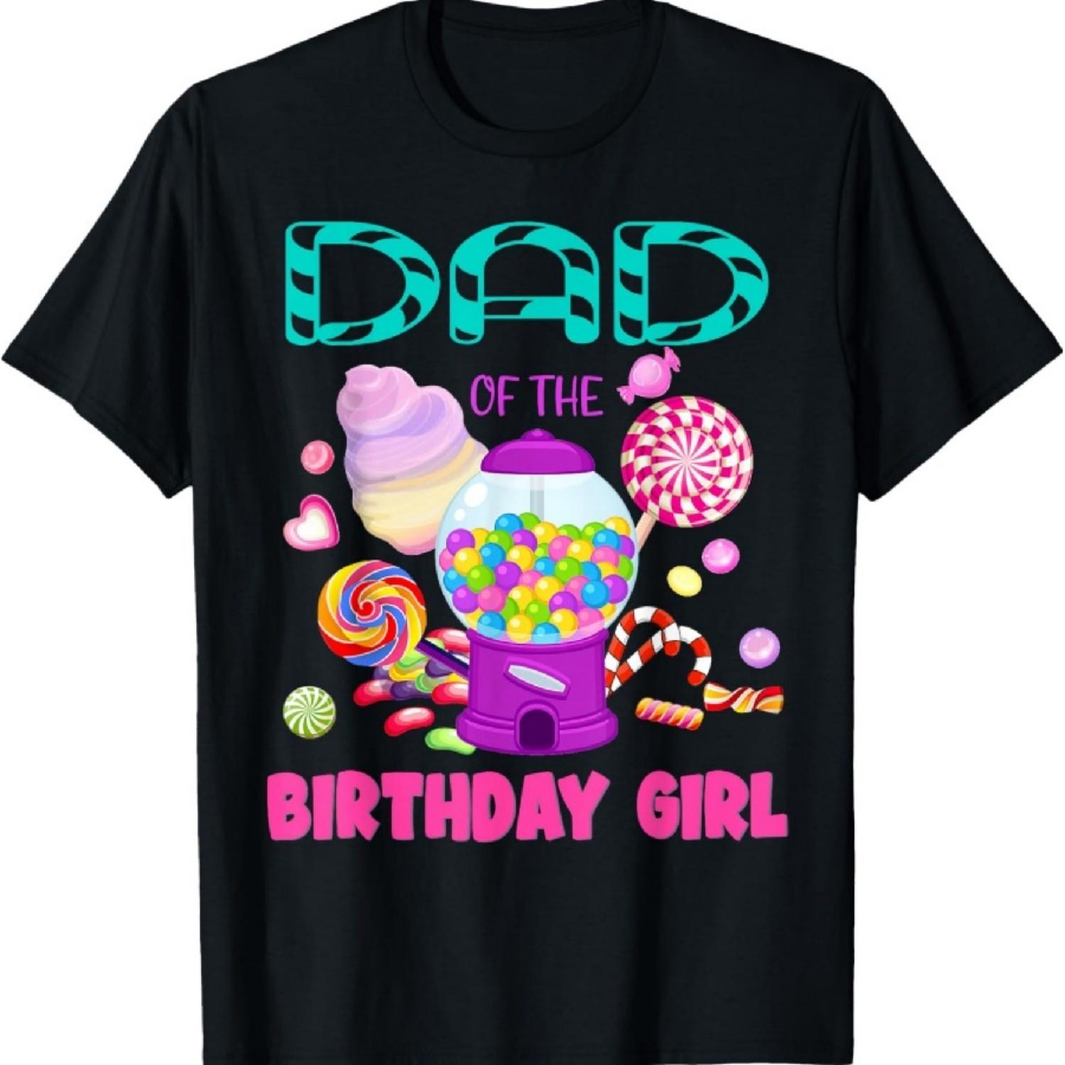 

Dad Of The Birthday Gifts Girl Candyland Candy Birthday T-Shirt XXXXXL чёрный