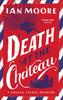 The Death At the Chateau : the Hilarious and Gripping Cosy Murder Mystery Book