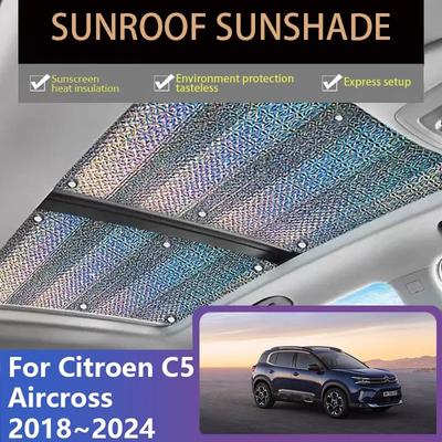 Sluneční clona střešního okna pro Citroen C5 Aircross 2018~2024 Auto Tepelně izolační clona Sluneční clona čelního skla Podložka Střešní okno Příslušenství