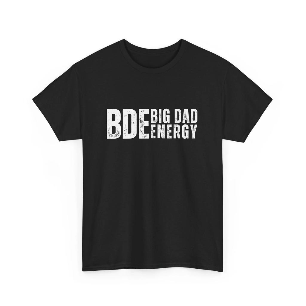 Maglietta Meme Divertente BDE Regalo Festa del Papà per Lui T-shirt Compleanno Papà