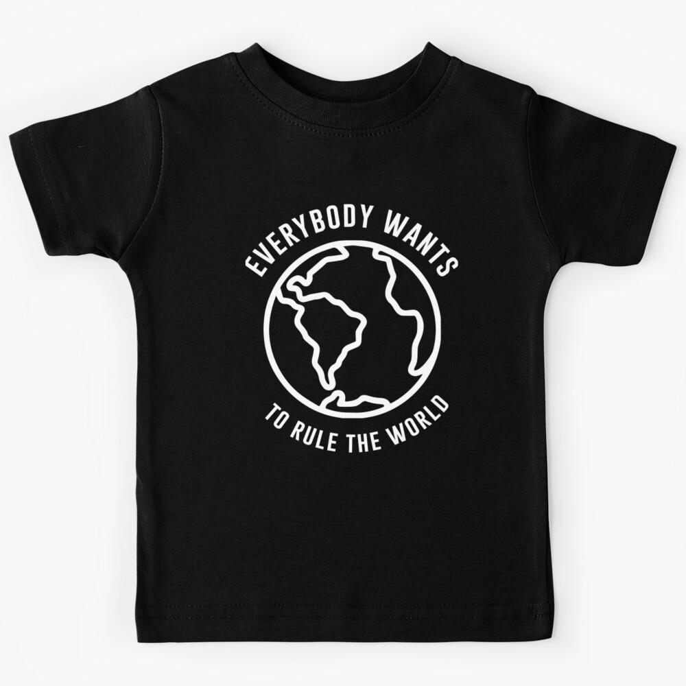 Tears For Fears Everybody wants to rule the world Kids T-Shirt 170