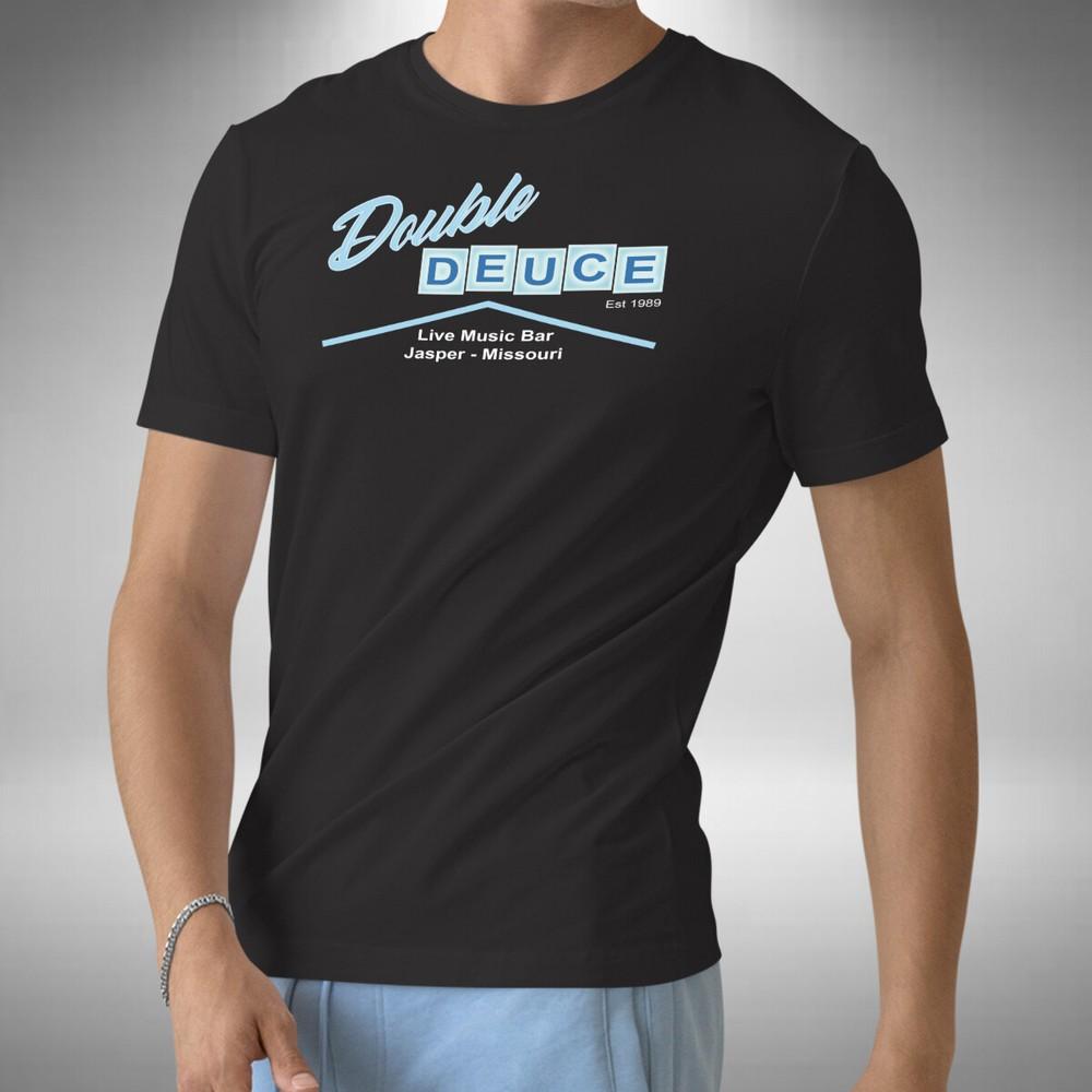 

Double Deuce T-Shirt Roadhouse Inspired Classc 80s Movie Sizes Small to 5XL S