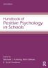 The Handbook of Positive Psychology In Schools Book