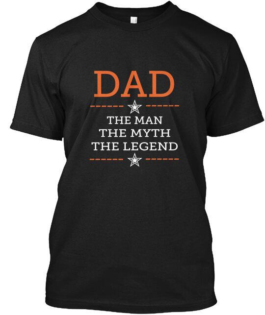 

Dad The Man Father s T-Shirt Made in the USA Size S to 5XL Unisex T-Shirt S