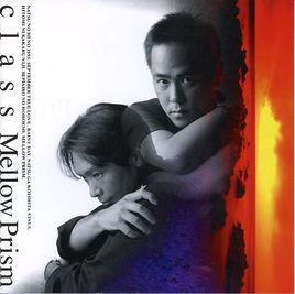 

CD CLASS - Mellow Prism APCA95 Apollon 1993 Japan Pop Used