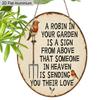 2D flaches rundes Aluminiumschild, „Rotkehlchen in Ihrem Garten“ Gedenk-Wanddekoration, Rustikales Vintage-Außen-Beileidsgeschenk für den Verlust eines geliebten Menschen