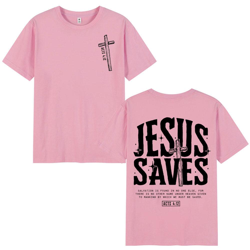 Jesus Saves Christian Bible Verse Tshirts Unisex Unisex Fashion Vintage Short Sleeve T Shirt Summer Casual Loose 100cotton Tshirt