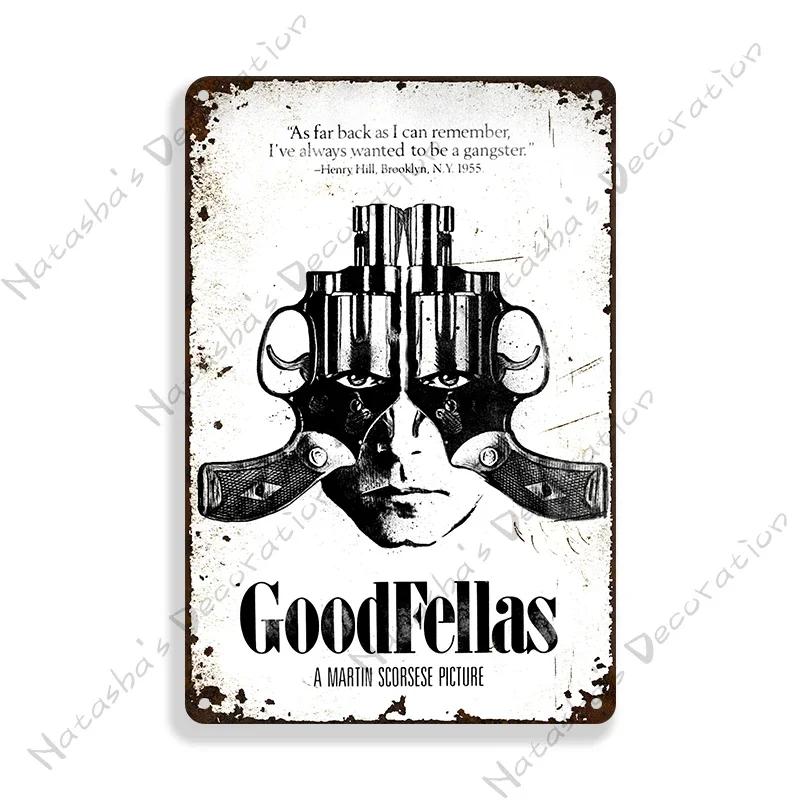 1990 American Movie Goodfellas Metal Tin Sign Vintage Metal Poster Home Bar Metal Signs Garage Metal Plate Retro Wall Decor