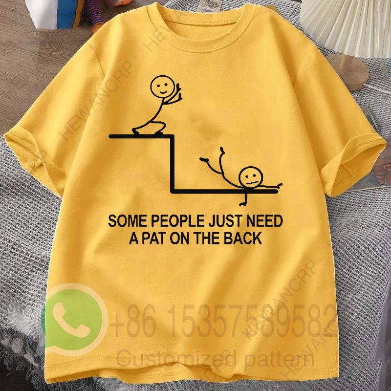 Some People Just Need A Pat on The Back Mens Tshirt Summer Tracksiut Oneck Pullovers Tops Harajuku Casual Cotton Sweatshirt